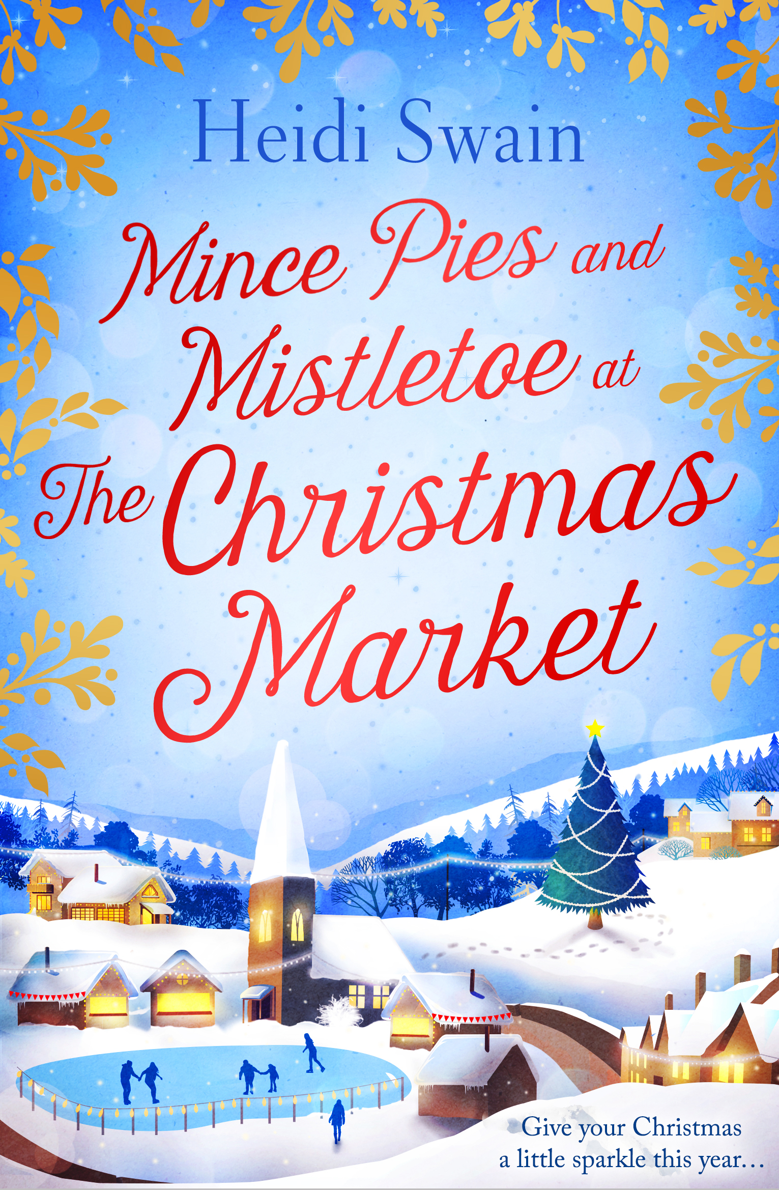 Mince Pies and Mistletoe at the Christmas Market final cover